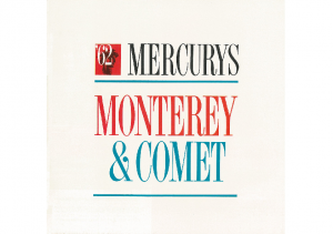 1962 Mercury Monterey & Comet